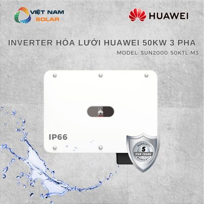 Inverter Hòa Lưới Huawei 50kW 3 Pha Bảo Hành 5 Năm – SUN2000-50KTL-M3