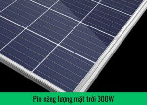 Pin năng lượng mặt trời 300W