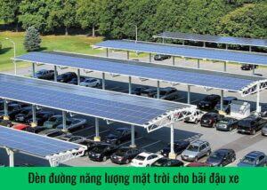 su-dung-den-duong-nang-luong-mat-troi-cho-bai-dau-xe