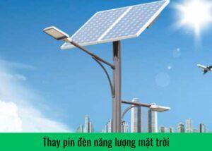 thay-pin-den-nang-luong-mat-troi