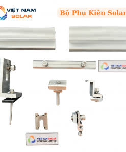 Bộ Phụ Kiện Solar - Lắp Đặt Hệ Thống Pin NLMT
