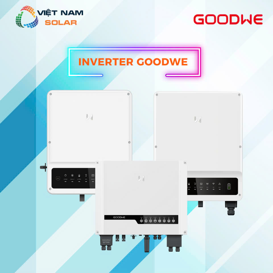 Good Way Inveter #1【Báo Giá】Bộ Biến Tần Inverter Hòa Lưới Goodwe