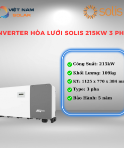 Inverter Hòa Lưới Solis 215KW 3 pha - SOLIS-215K-EHV-5G-PLUS [Giá Sỉ]