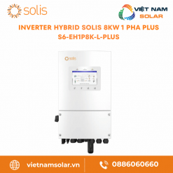 S6-EH1P8K-L-PLUS - Inverter Hybrid Solis 8KW 1 Pha ( Áp Thấp)