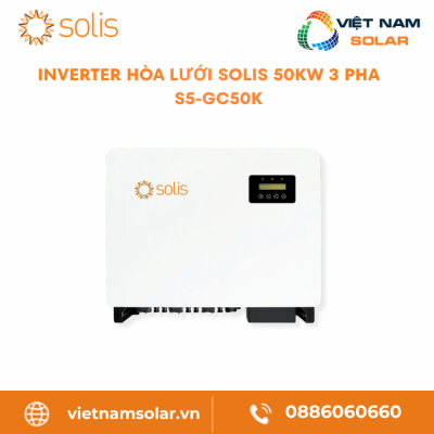S5-GC50K - Inverter Hòa Lưới Solis 50KW 3 Pha
