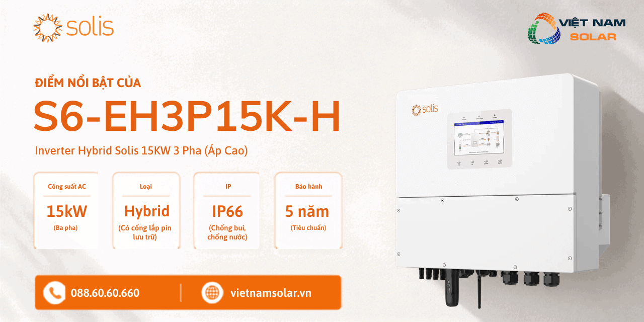 S6-EH3P15K-H - Inverter Hybrid Solis 15KW 3 Pha (Áp Cao) 1 s6 eh3p15k h inverter hybrid solis 15kw 3 pha ap cao tinh nang noi bat inverter solis