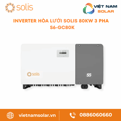 S6-GC80K - Inverter Hòa Lưới Solis 80KW 3 Pha
