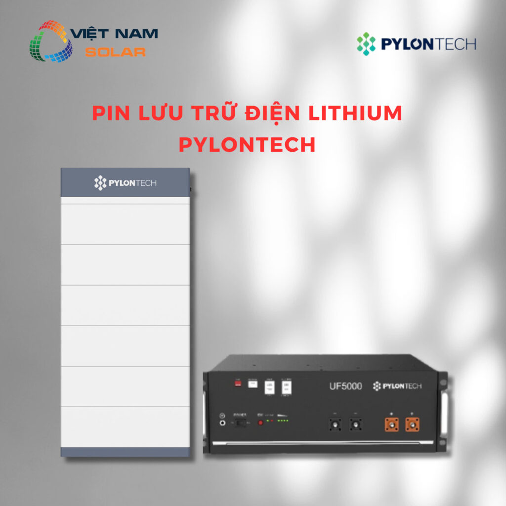 Pin Lưu Trữ Lithium Pylontech - Top 1 Dân Dụng - BH 10 Năm