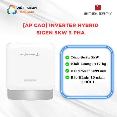 [Áp cao] Inverter Hybrid Sigen 5KW 3 Pha