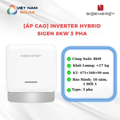 [Áp cao] Inverter Hybrid Sigen 8KW 3 Pha