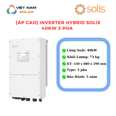 [Áp cao] Inverter hybrid Solis 40Kw 3pha - S6-EH3P40K-H [Giá Sỉ]