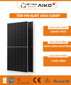 AIKO-A610-MAH72Mw - Tấm Pin NLMT AIKO 610WP - COMET 1N72