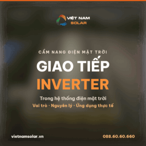 giao tiep trong inverter dien mat troi vai tro nguyen ly va ung dung