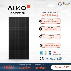 Tấm Pin Năng Lượng Mặt Trời Aiko Solar 670Wp - Comet 2U