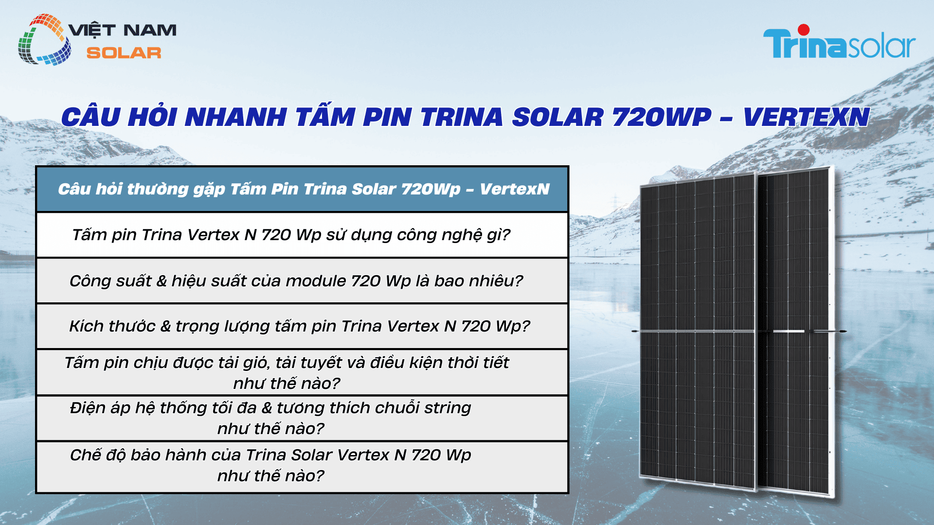 Tấm Pin Năng Lượng Mặt Trời Trina Solar 720Wp - VertexN 3 Cau hoi nhanh Tam Pin Trina Solar 720Wp VertexN 1