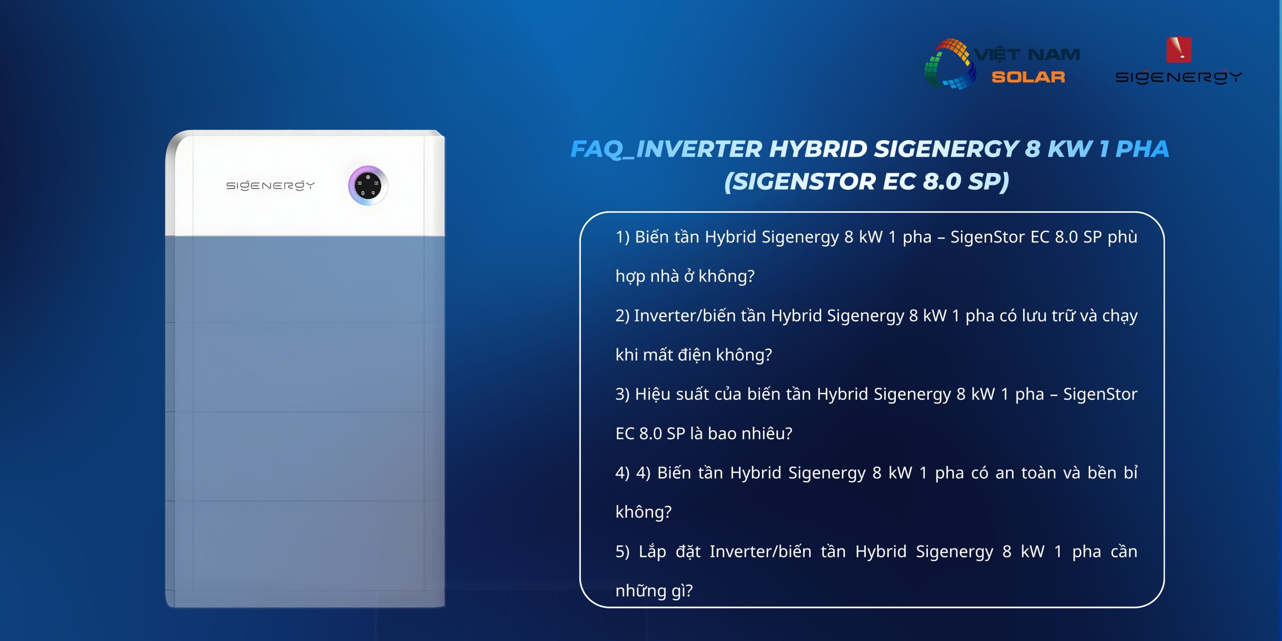 Inverter Hybrid Sigenergy 8 kW 1 Pha Bảo Hành 10 Năm – SigenStor EC 8.0 SP 3 inverter hybrid sigenergy 8 kw 1 pha sigenstor ec 8 0 sp 3 1 scaled