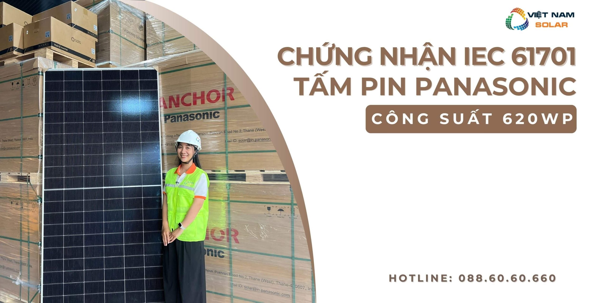 viet nam solar dien mat troi datasheet chung nhan IEC 61701 panasonic cong suat 620 1 scaled