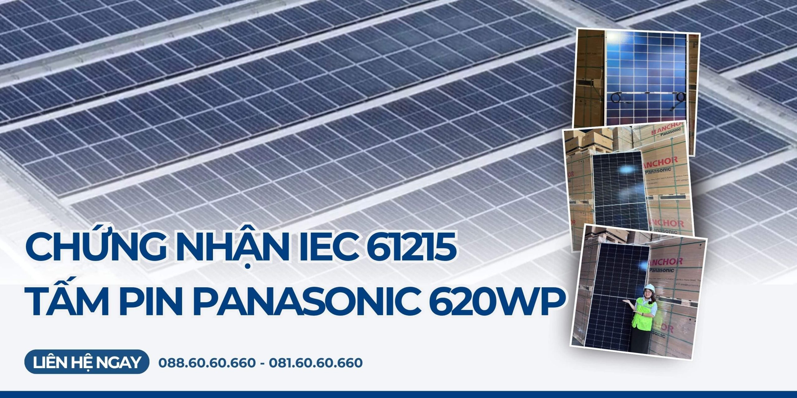 viet nam solar dien mat troi datasheet chung nhan IEC panasonic cong suat 620 1 scaled