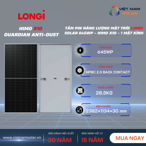 Tấm Pin Năng Lượng Mặt Trời Longi Solar 645Wp - Himo X10- Guardian Anti-Dust