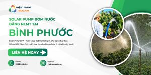 dia chi ban solar pump bom nuoc bang nang luong mat troi tai binh phuoc