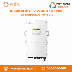 S6-EH1P18K03-NV-YD-L - Inverter Hybrid Solis 18KW 1 Pha (Áp Thấp)