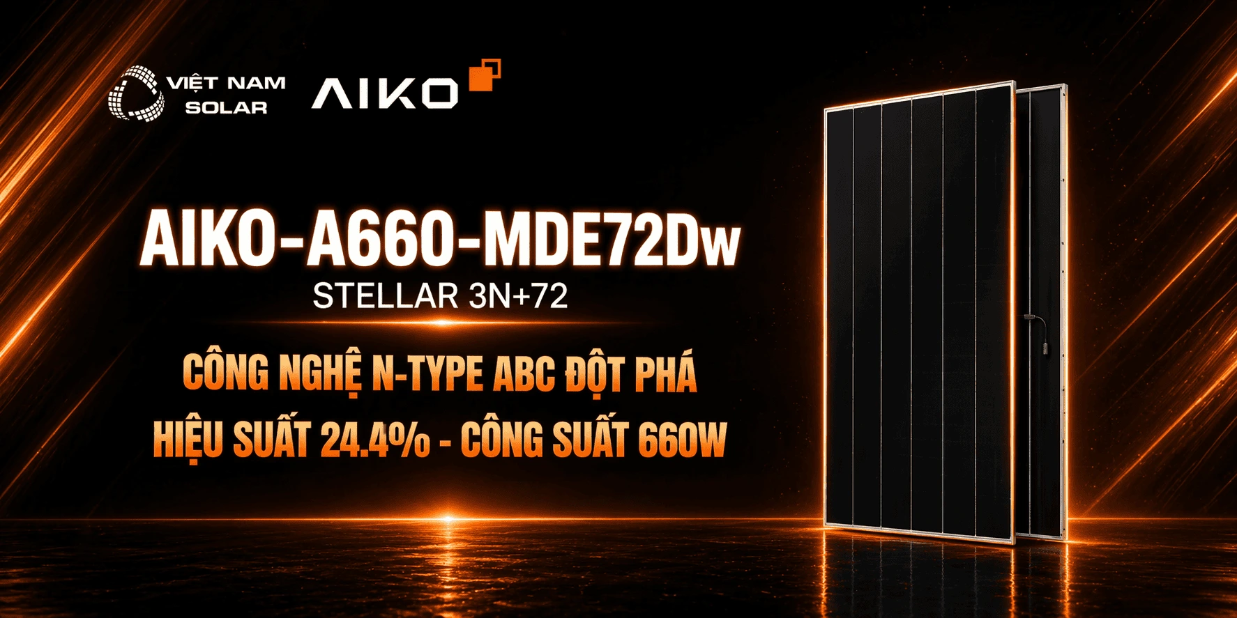 AIKO-A660-MDE72Dw - Tấm Pin NLMT Aiko 660WP - STELLAR 3N+72 1 AIKO A660 MDE72Dw