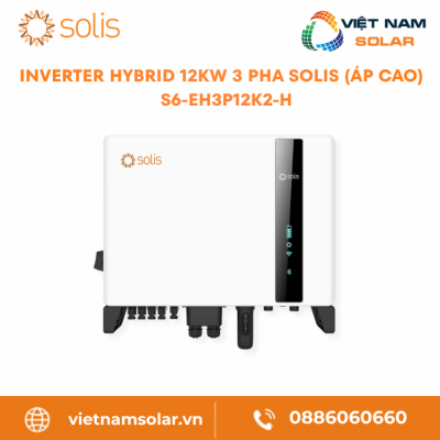 S6-EH3P12K2-H – Inverter Hybrid 12kW 3 Pha Solis (Áp Cao)