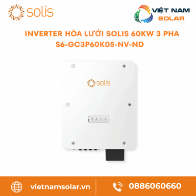 S6-GC3P60K05-NV-ND – Inverter Hòa Lưới Solis 60KW 3 Pha