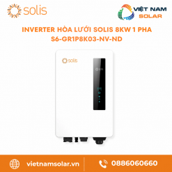 S6-GR1P8K03-NV-ND - Inverter Hòa Lưới Solis 8KW 1 Pha