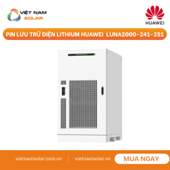 LUNA2000-241-2S1 - Pin Lưu Trữ Điện Lithium Huawei 241kWh