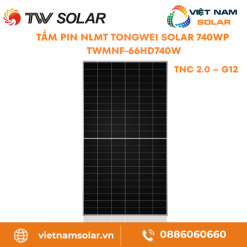 TWMNF-66HD740W - Tấm Pin NLMT Tongwei Solar 740WP - TNC 2.0 - G12