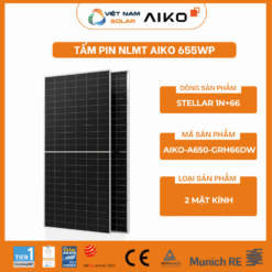 AIKO-G655-MCH72Dw - Tấm Pin NLMT Aiko 655WP – STELLAR 1N+72