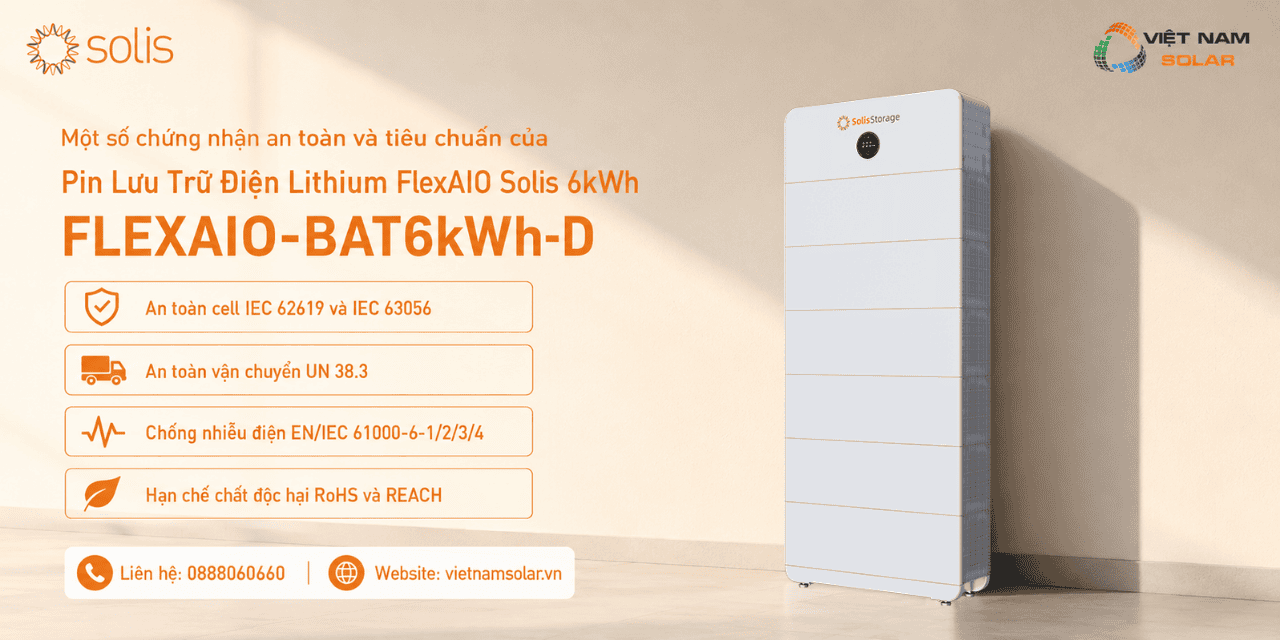 FLEXAIO-BAT6kWh-D - Pin Lưu Trữ Điện Lithium FLexAIO Solis 6kWh - FLexAIO 2 flexaio bat6kwh d pin luu tru dien lithium flexaio solis 6kwh flexaio mot so chung nhan an toan va tieu chuan