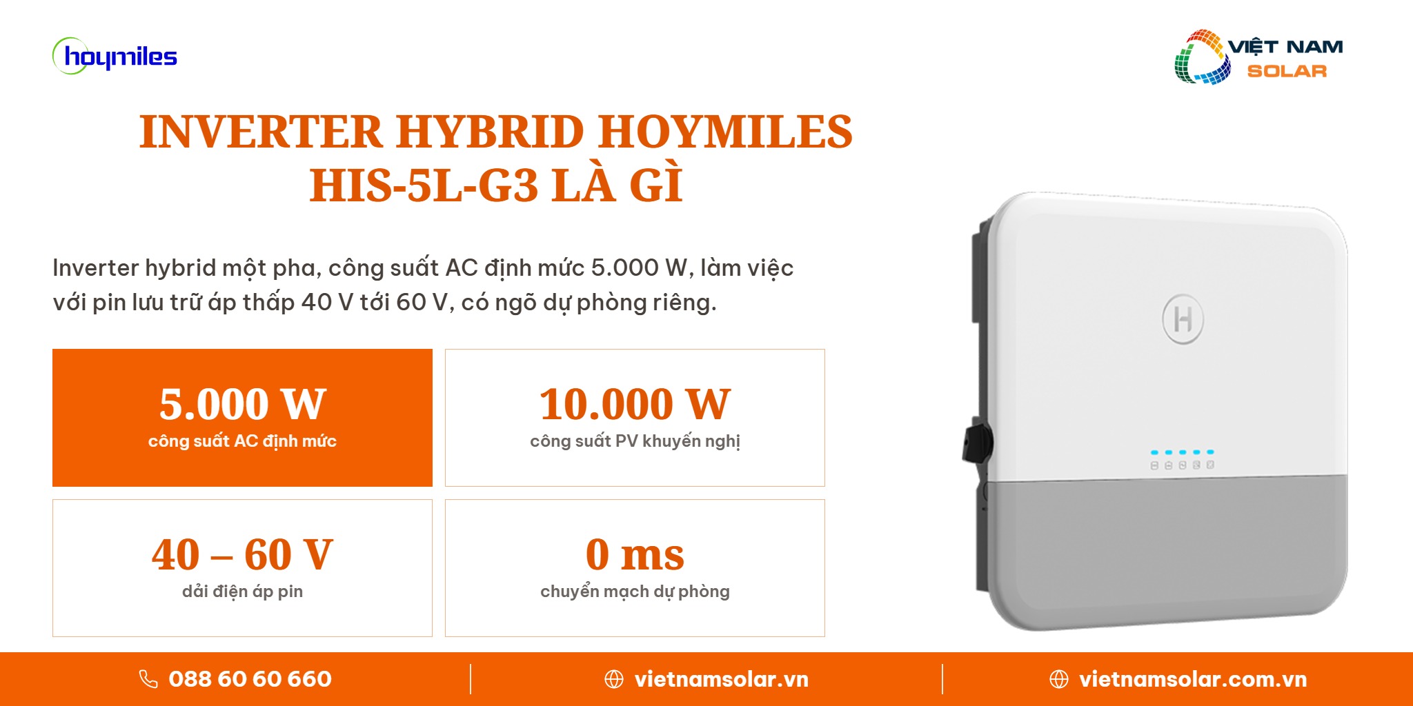 HIS-5L-G3 - Inverter Hybrid Hoymiles 5kW 1 Pha (Áp Thấp) 1 HIS-5L-G3 - thông tin sản phẩm, inverter hybrid Hoymiles 5 kW 1 pha pin áp thấp