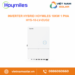 HYS-10-LV-EUG2 - Inverter Hybrid Hoymiles 10kW 1 Pha (Áp Thấp)