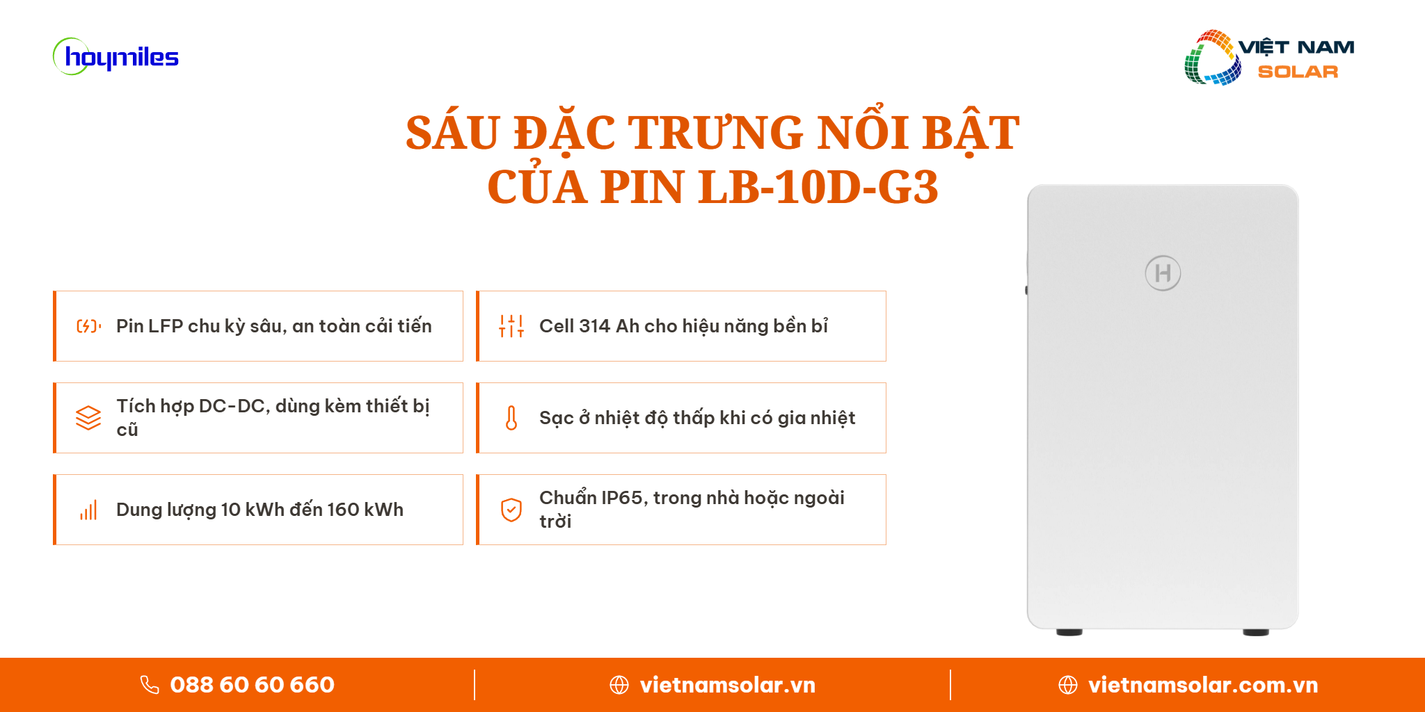 LB-10D-G3 - Pin Lưu Trữ Điện Lithium Hoymiles 10kWh (Áp Thấp) 2 Sáu đặc trưng nổi bật của pin lưu trữ năng lượng mặt trời 10 kWh Hoymiles LB-10D-G3