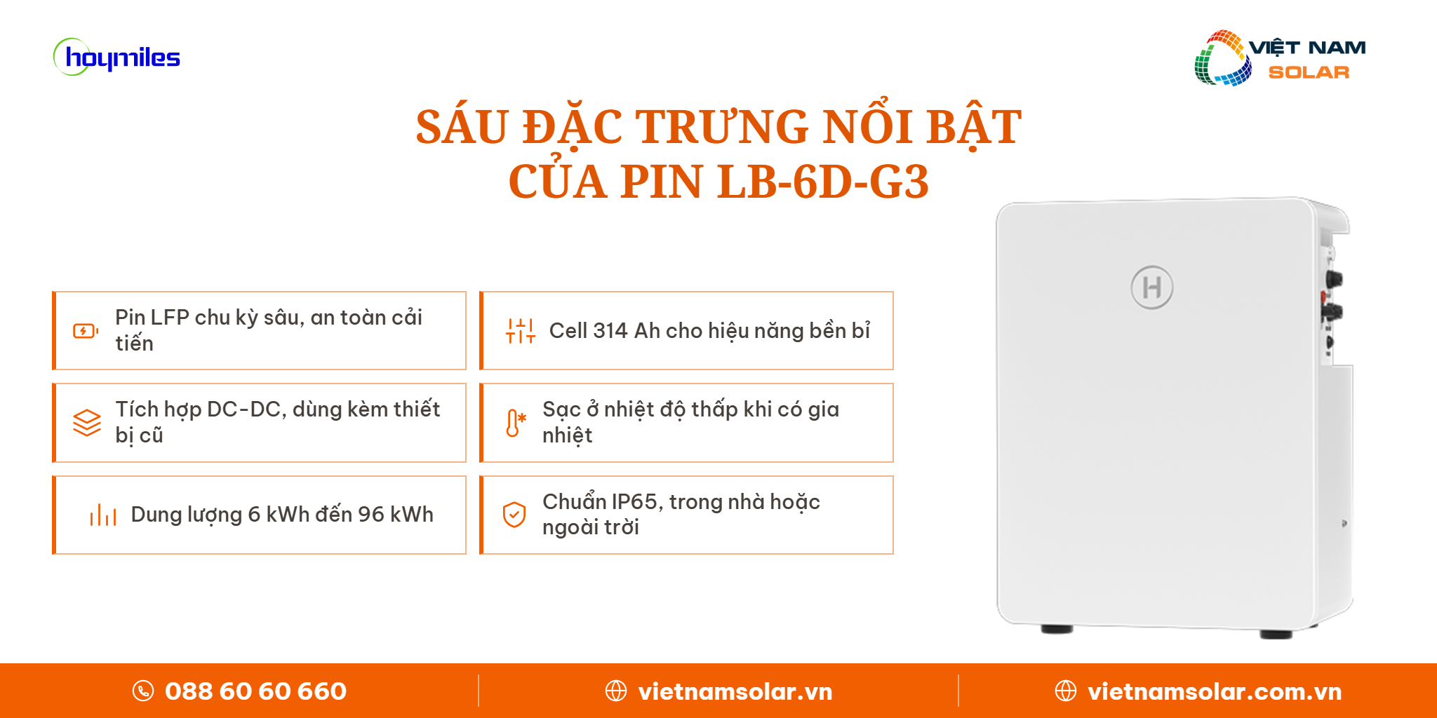LB-6D-G3 - Pin Lưu Trữ Điện Lithium Hoymiles 6kWh (Áp Thấp) 2 Sáu đặc trưng nổi bật của pin lưu trữ năng lượng mặt trời Hoymiles LB-6D-G3