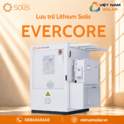 Lưu trữ Lithium Solis EverCore