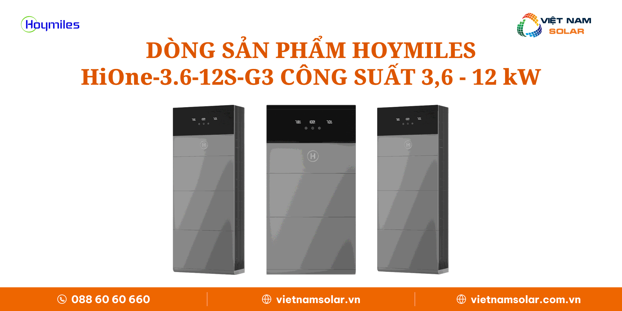 Dòng sản phẩm Hoymiles HiOne-(3.6-12)S-G3 Dòng sản phẩm Hoymiles HiOne-(3.6-12)S-G3 công suất 3,6-12 kW, 1 pha