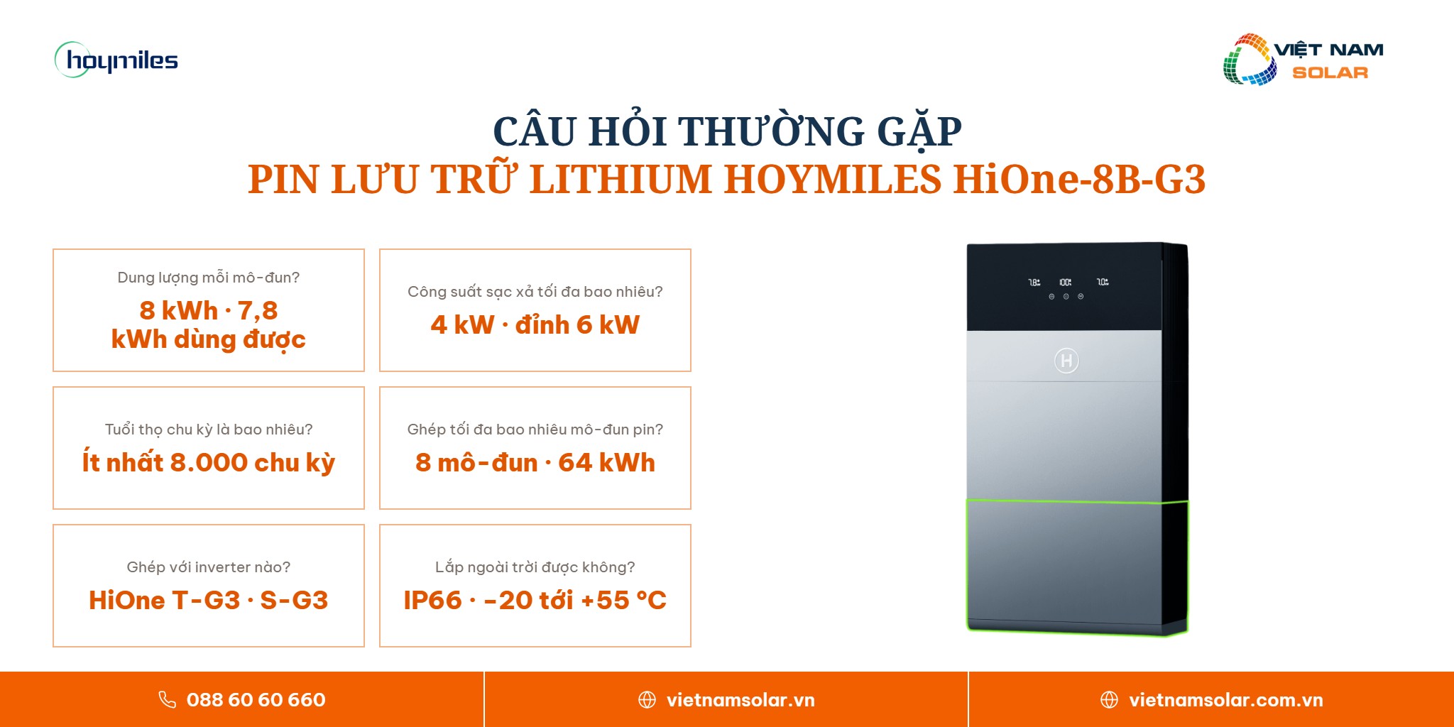 HiOne-8B-G3 - Bộ Lưu Trữ Dành Cho Dòng HiOne All in One Dung Lượng 8kWh 8 Câu hỏi thường gặp về dung lượng và công suất pin lưu trữ HiOne-8B-G3
