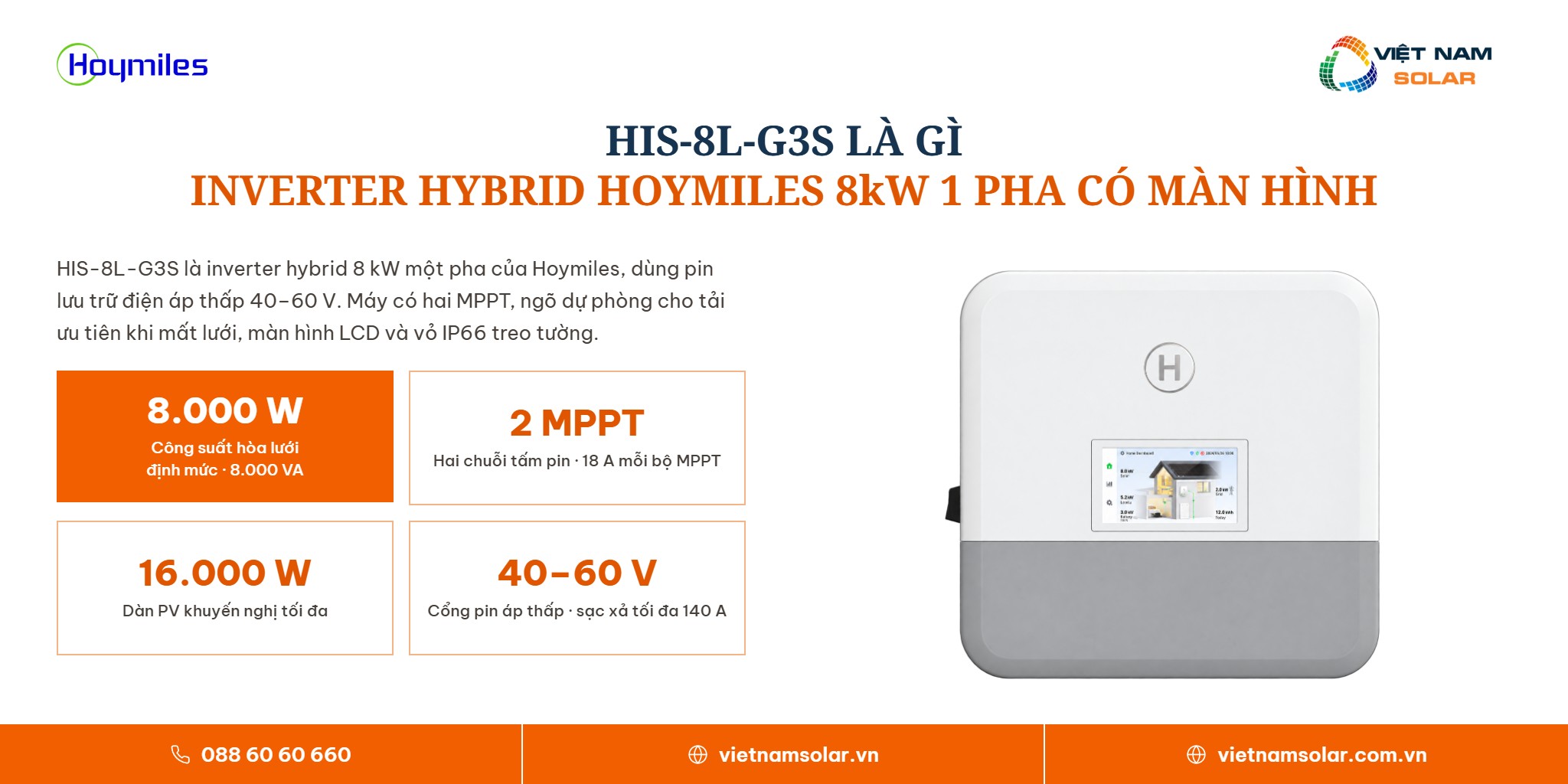 HIS-8L-G3S - Inverter Hybrid Hoymiles 8kW 1 Pha Có Màn Hình 1 HIS-8L-G3S - thông tin sản phẩm, inverter hybrid Hoymiles 8 kW 1 pha có màn hình