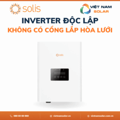 Inverter Solis Độc Lập