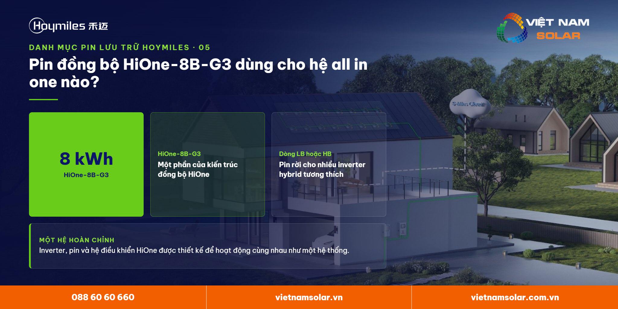 Pin đồng bộ HiOne-8B-G3 dùng cho hệ all in one nào? Lưu trữ lithium Hoymiles – pin đồng bộ HiOne-8B-G3 8 kWh cho hệ all in one HiOne