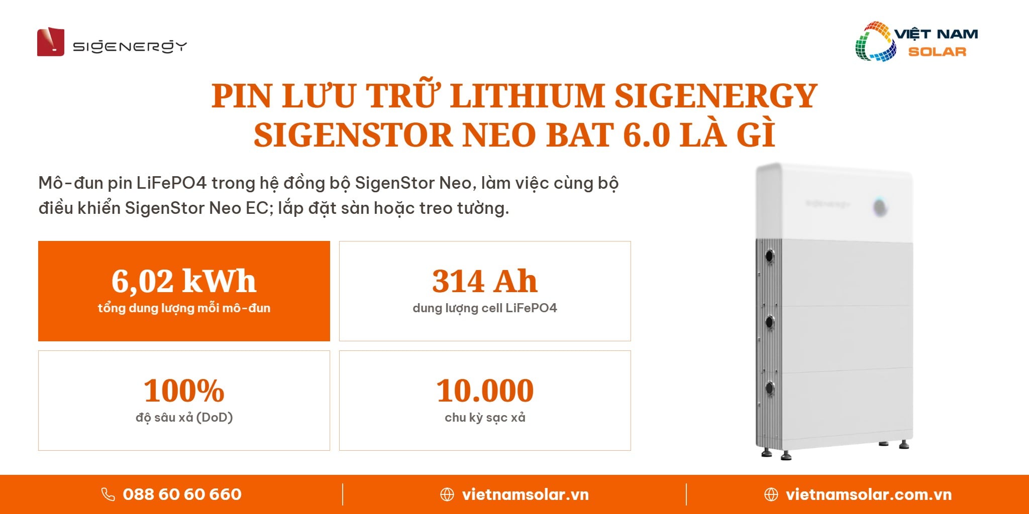 SigenStor Neo BAT 6.0 - Pin Lưu Trữ Lithium All In One Sigenergy 6kWh 1 SigenStor Neo BAT 6.0 - Pin Lưu Trữ Lithium Đồng Bộ Sigenergy 6kWh: ảnh giới thiệu SigenStor Neo BAT 6.0 là gì